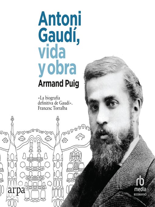 Cover image for Antoni Gaudí, vida y obra 